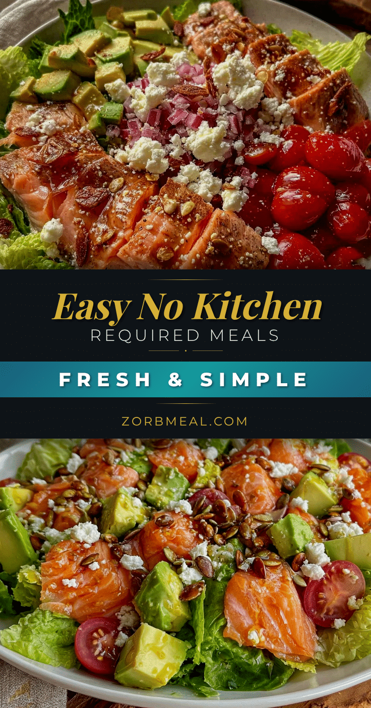 easy no kitchen required meals recipe