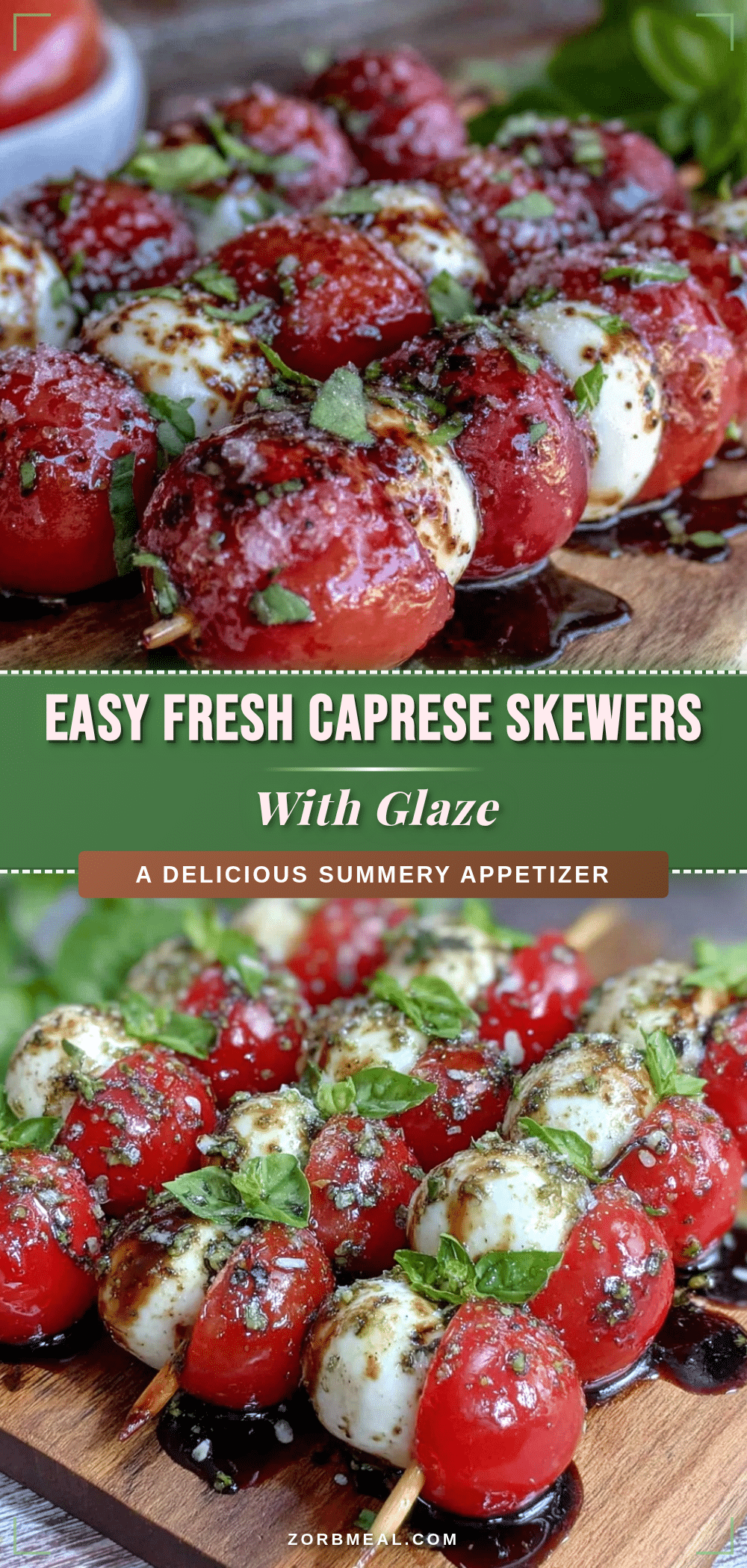 Easy Fresh Caprese Skewers recipe