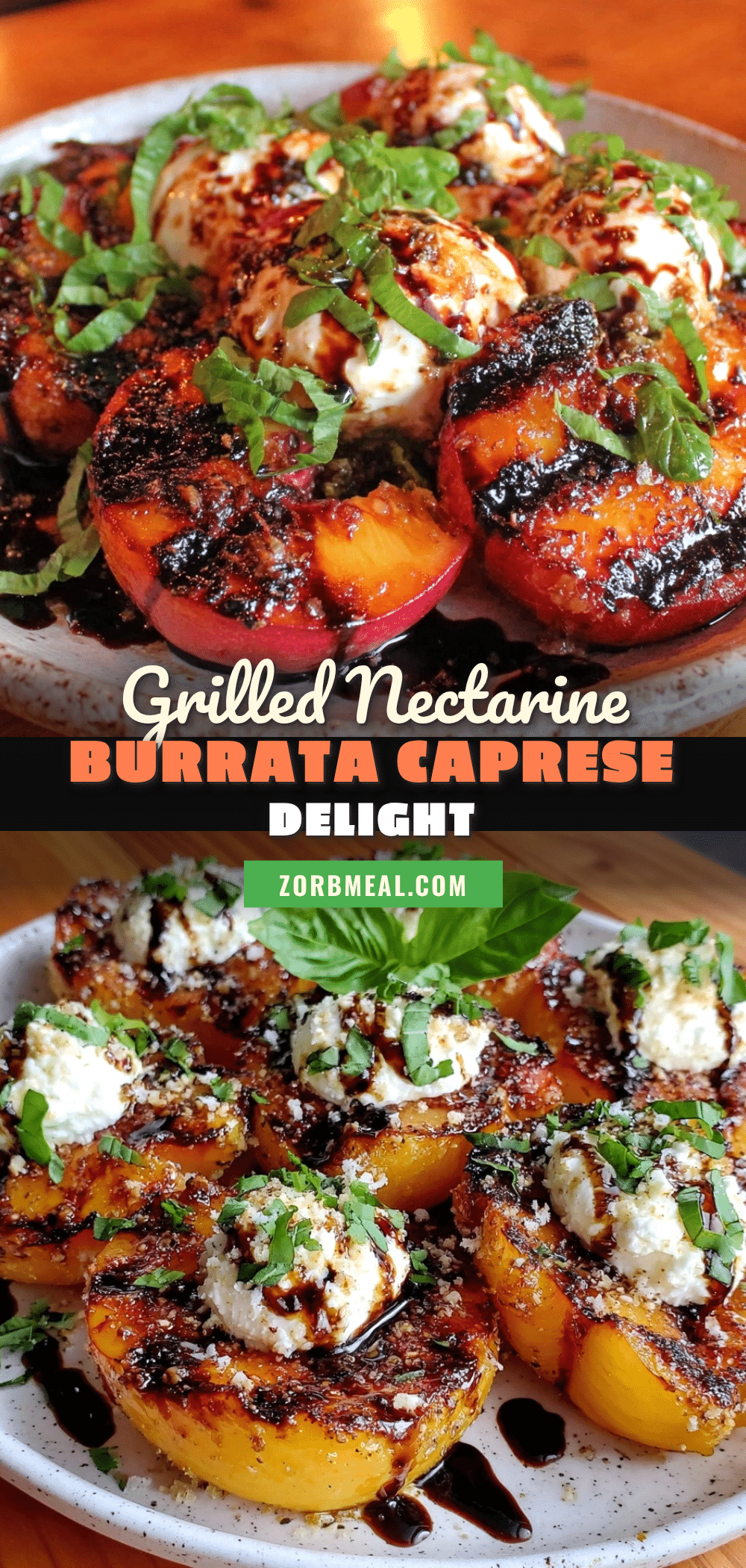 fresh grilled nectarine and burrata caprese salad recipe