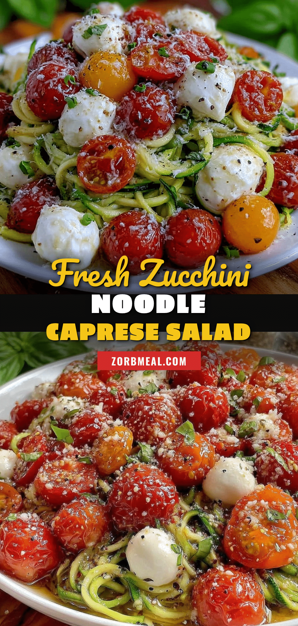 fresh zucchini noodle caprese salad recipe