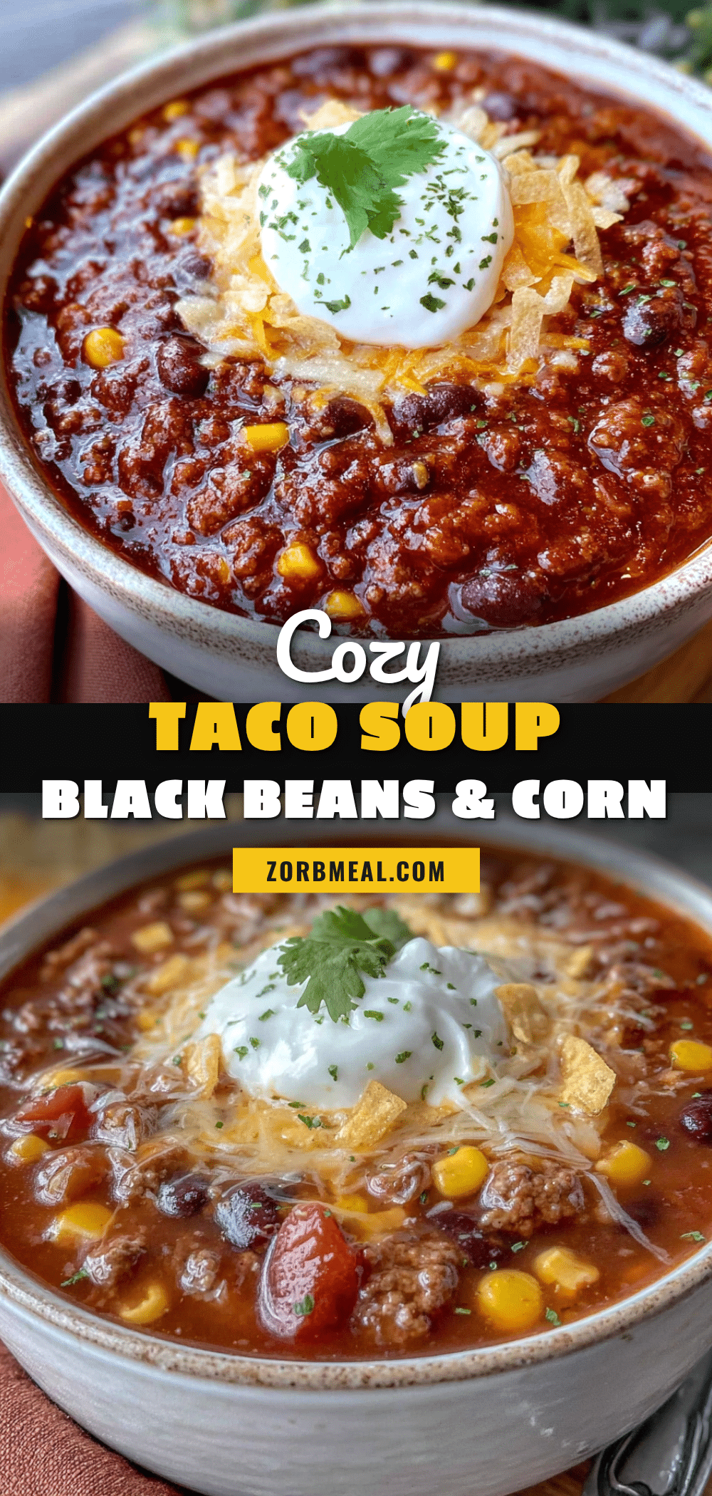 cozy taco soup with black beans and corn recipe
