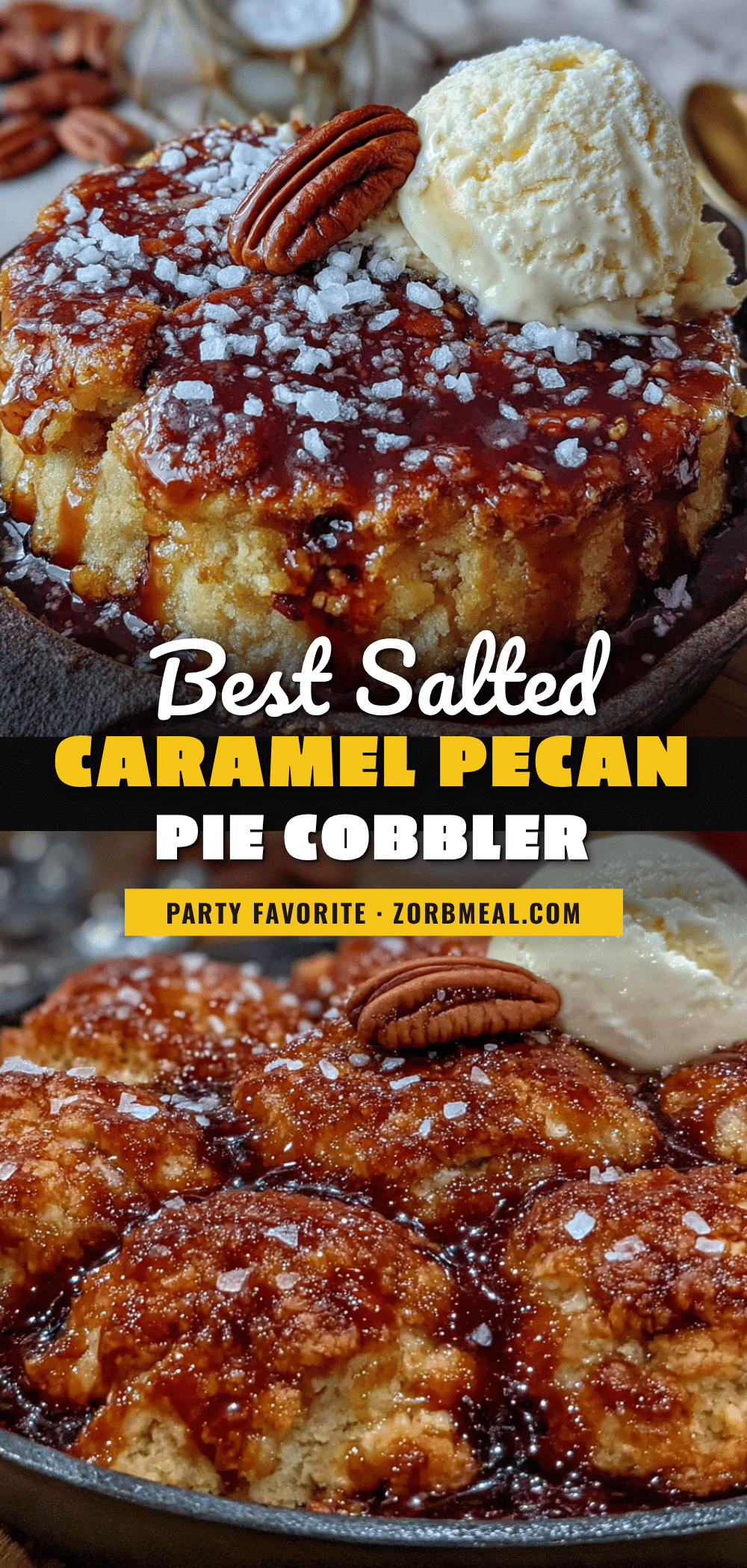 Salted caramel pecan pie cobbler recipe